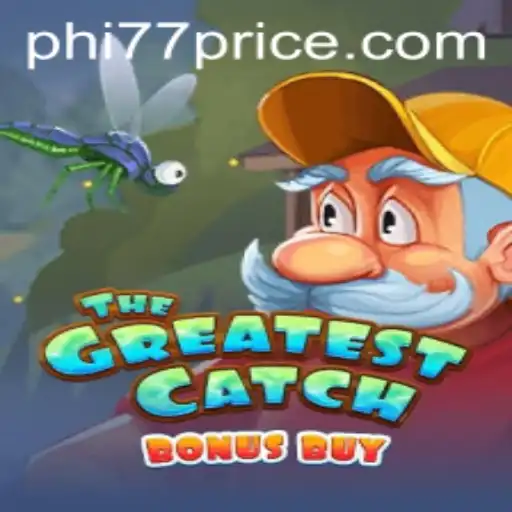 Unveiling The Greatest Catch Bonus Buy